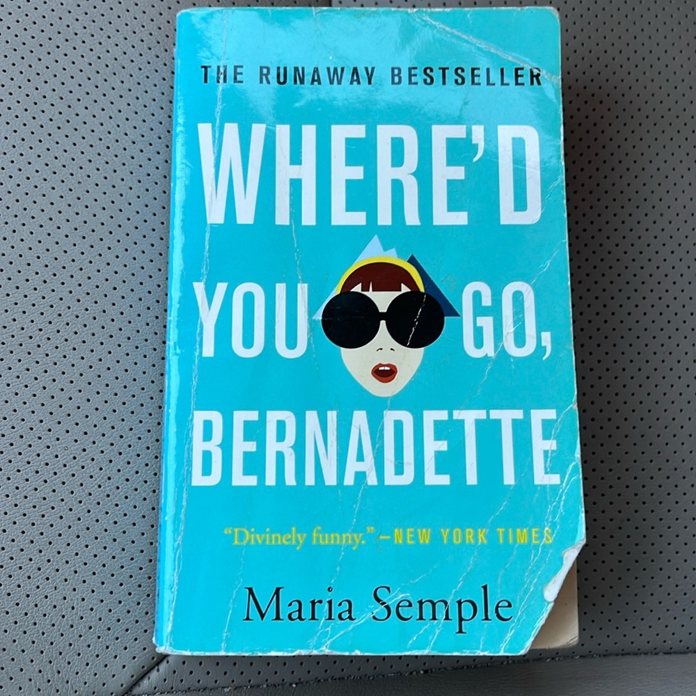 Book - Where’d You Go Bernadette
